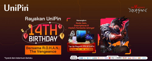 [UniPin 14Birthday] Top Up R.O.H.A.N di UniPin – Bawa Pulang Hadiah Fantastis &  Kode Item Gratis!